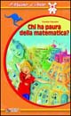 Chi ha paura della matematica?
