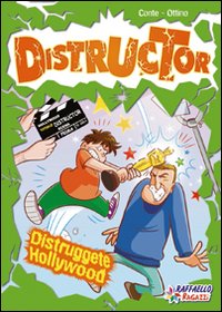 Distruggete Hollywood