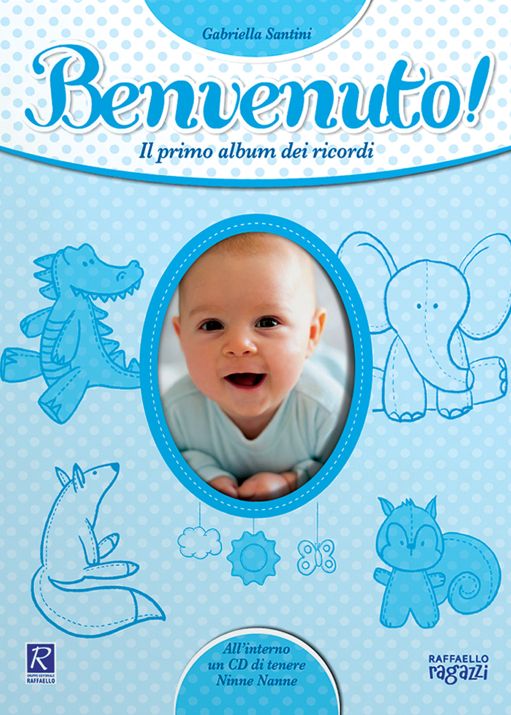 Benvenuto! Il primo album dei ricordi