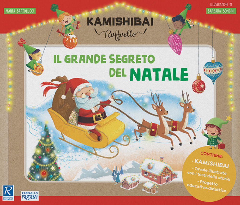 Il grande segreto di Natale. Il Kamishibai Raffaello