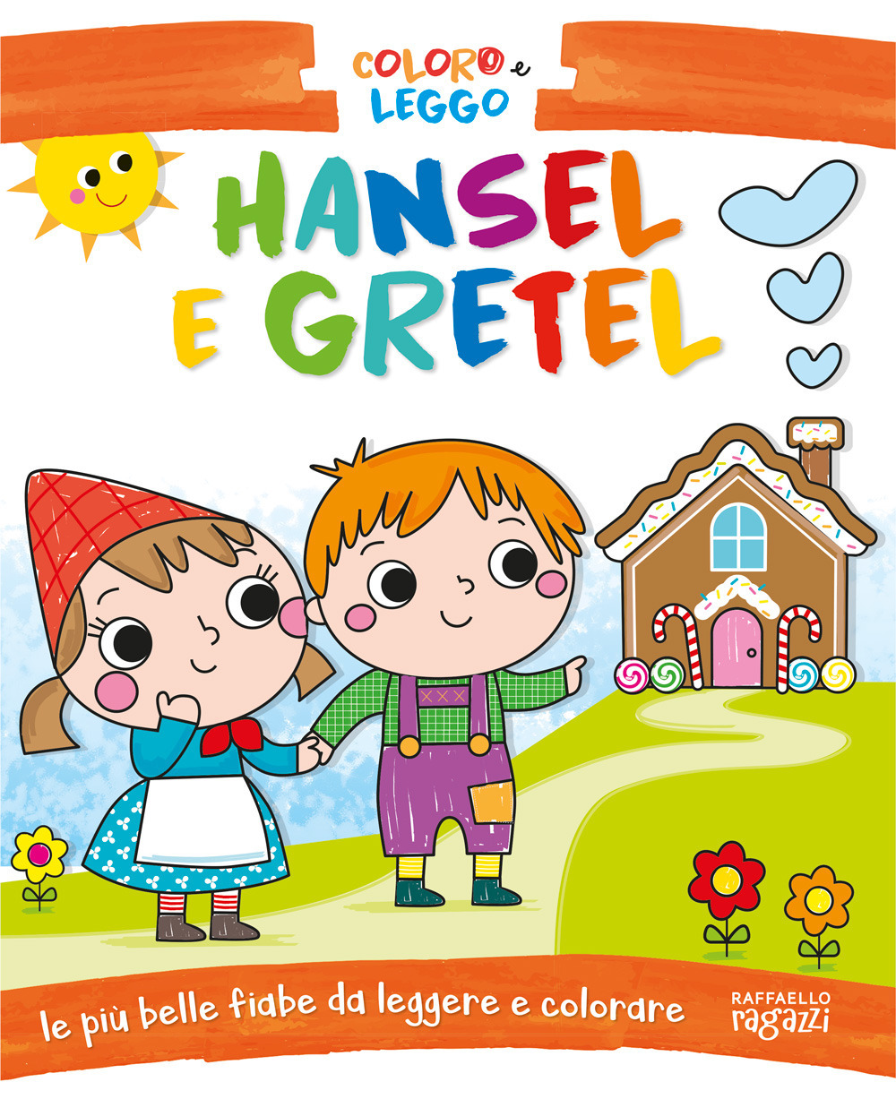 Hansel e Gretel. Coloro e leggo