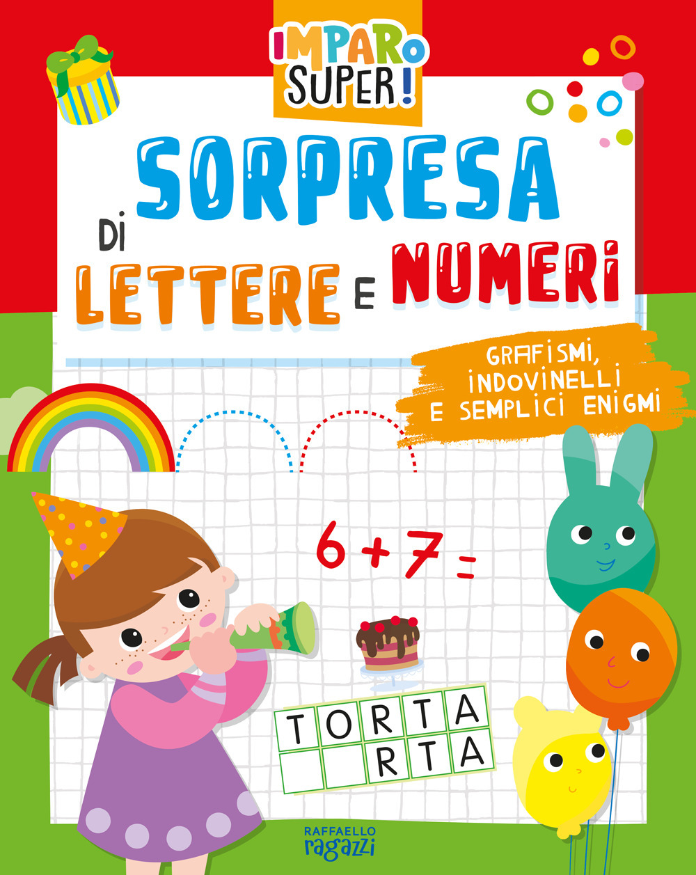 Sorpresa di lettere e numeri. I giocoscopro