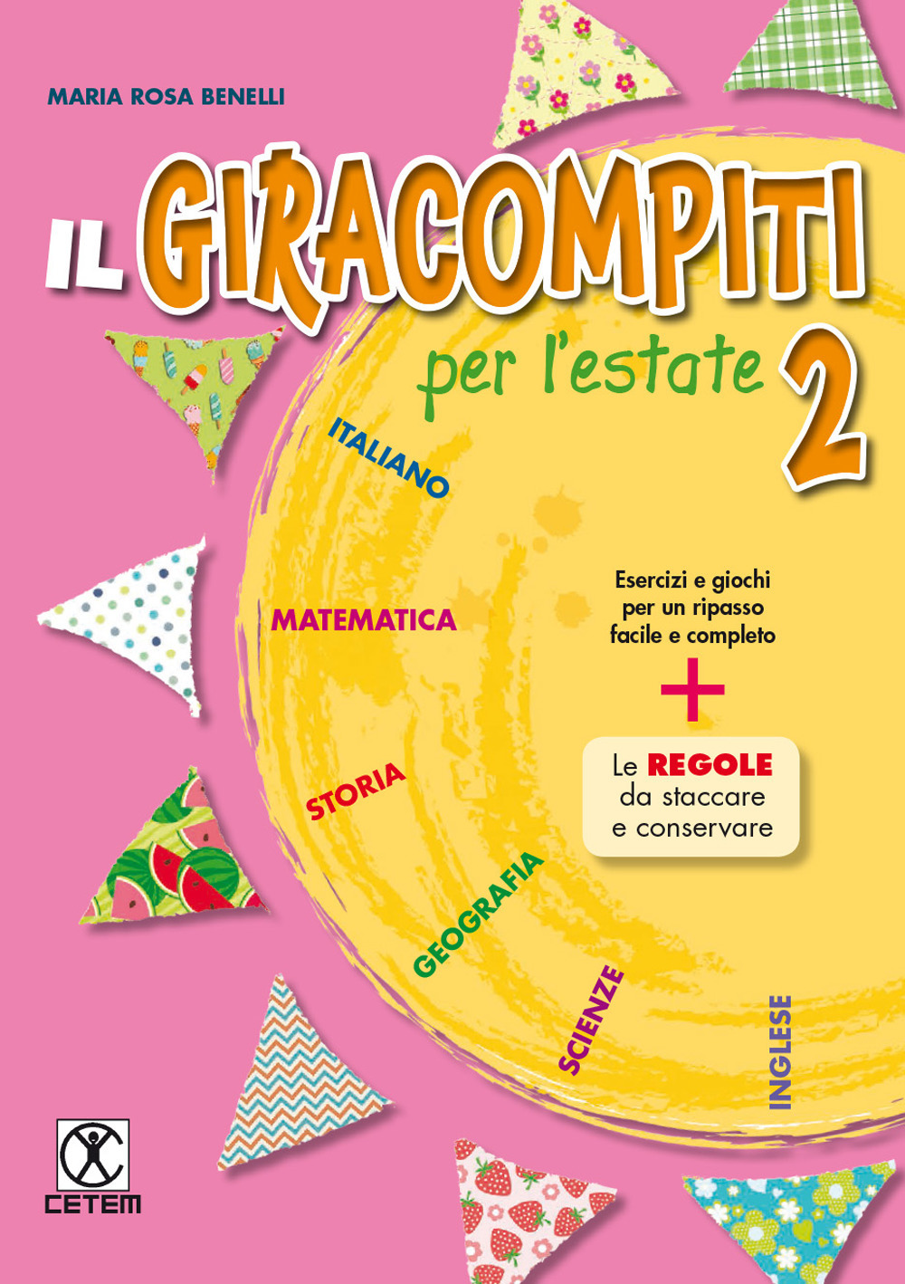 Il Giracompiti per l'estate. Per la Scuola elementare. Vol. 2