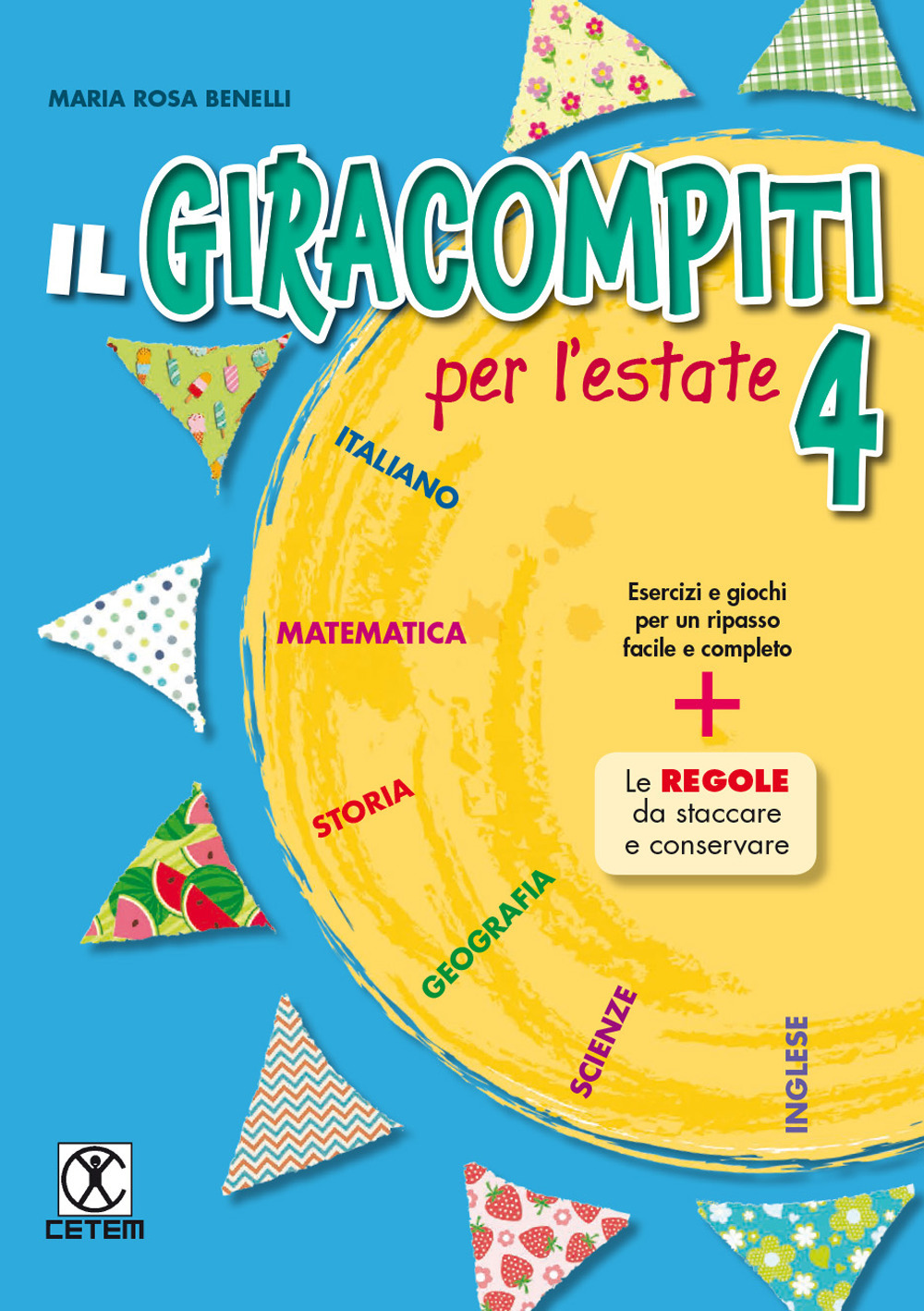 Il Giracompiti per l'estate. Per la Scuola elementare. Vol. 4
