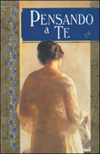 Pensando a te