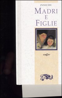 Madri e figlie