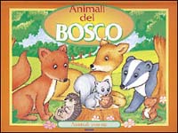 Gli animali del bosco