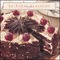 Le torte classiche. Torte tradizionali fatte in casa