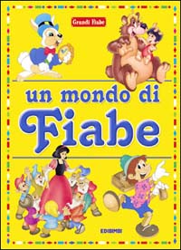 Un mondo di fiabe