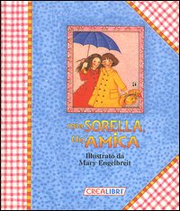 Mia sorella, un'amica