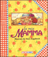 La mia mamma