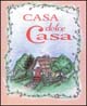 Casa dolce casa