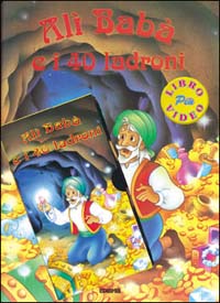 Alì Babà e i 40 ladroni
