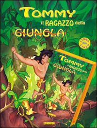 Tommy il ragazzo della giungla