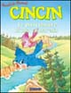Cincin. Le disavventure di una cinciarella