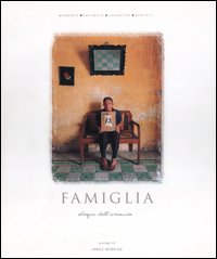 Famiglia. Elogio dell'umanità