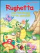 Rughetta, una tartaruga tutta speciale