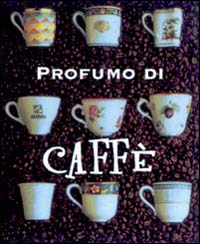 Profumo di caffè