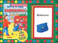 Tutti a fare shopping!