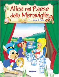 Alice nel paese delle meraviglie