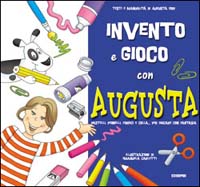 Invento e gioco con Augusta