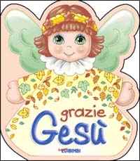Grazie Gesù