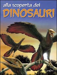 Alla scoperta dei dinosauri