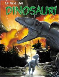 La fine dei dinosauri