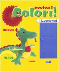 Evviva i colori!
