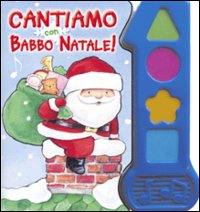 Cantiamo con Babbo Natale!