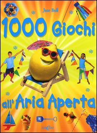 Mille giochi all'aria aperta