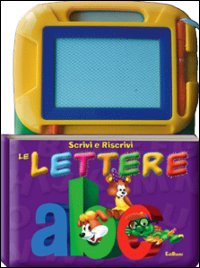 Scrivi e riscrivi le lettere