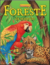 Foreste da scoprire