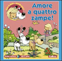 Amore a quattro zampe!