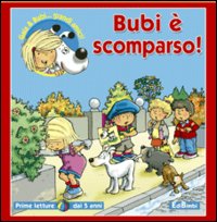Bubi è scomparso