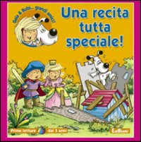 Una recita tutta speciale!
