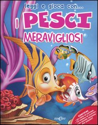 I pesci meravigliosi