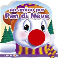 Un amico per Pan di Neve
