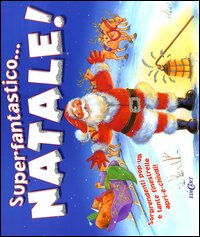 Superfantastico... Natale! Libro pop-up
