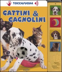 Gattini & cagnolini