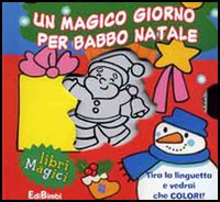 Un magico giorno per Babbo Natale