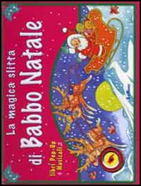 La magica slitta di Babbo Natale