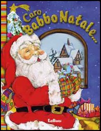 Caro Babbo Natale...