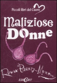Maliziose donne