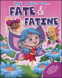 Fate & fatine
