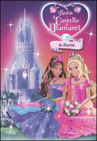 Barbie e il castello di diamanti. La storia