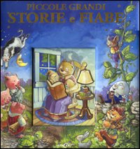 Piccole grandi storie e fiabe