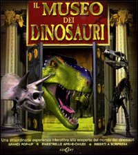 Il museo dei dinosauri. Libro pop-up