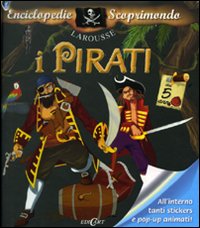 I pirati. Con adesivi