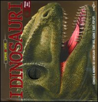 I dinosauri. Libro pop-up